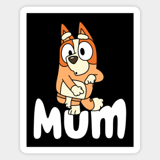 Bluey Mum Dance Magnet